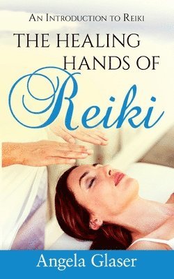 Healing Hands of Reiki