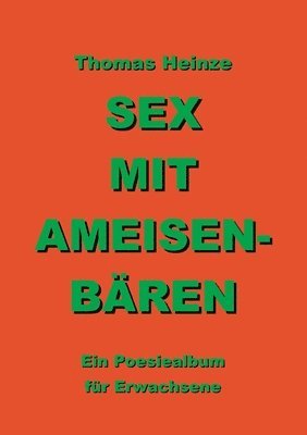 bokomslag Sex mit Ameisenbären