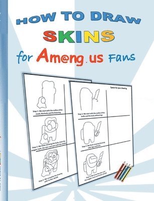 How to Draw Skins for Am@ng.us Fans 1