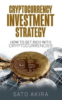 Cryptocurrency Investment Strategy 1