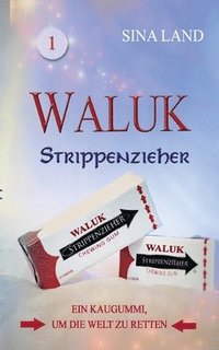 bokomslag Waluk - Strippenzieher
