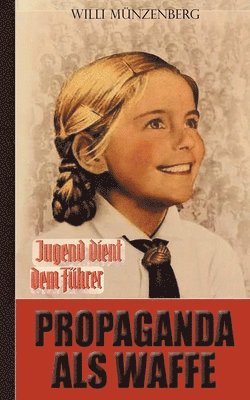 bokomslag Propaganda als Waffe