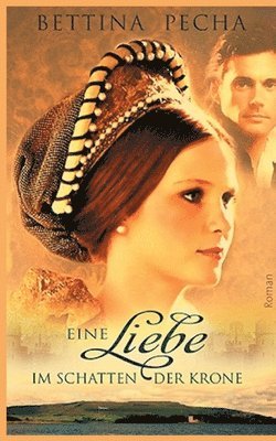 Eine Liebe im Schatten der Krone