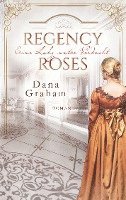 bokomslag Regency Roses. Eine Lady unter Verdacht