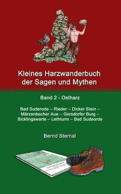 Bernd Sternal - Kleines Harzwanderbuch der Sagen und Mythen 2, Häftad