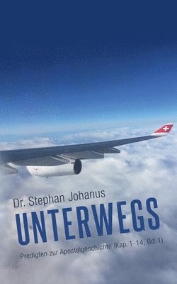 Stephan Johanus - Unterwegs, Häftad