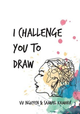 bokomslag I challenge you to Draw