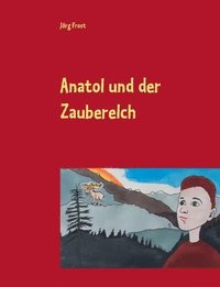 bokomslag Anatol und der Zauberelch