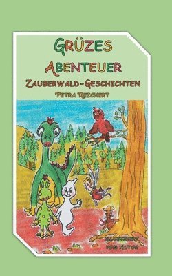 bokomslag Grüzes Abenteuer
