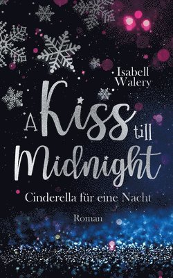 bokomslag A kiss till Midnight