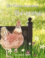 bokomslag Ein Huhn namens Bruni