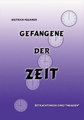 bokomslag Gefangene der Zeit