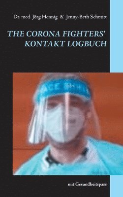 bokomslag The Corona Fighters Kontakt Logbuch