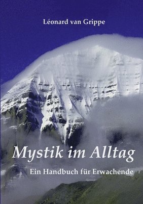 Mystik im Alltag 1