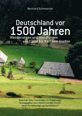 Reinhard Schmoeckel, Dietrich Von Bern-Forum E V - Deutschland vor 1500 Jahren, Häftad