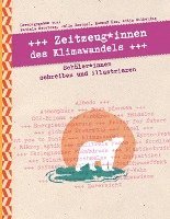 Daniela Herzberg, Julia Kaergel, Hannah Rau, Antje Wilkening - Zeitzeug*innen des Klimawandels, Häftad