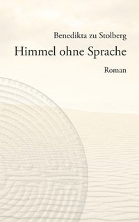 bokomslag Himmel ohne Sprache