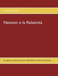 bokomslag Newton e la Relativit