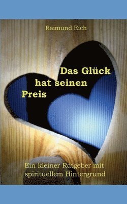 bokomslag Das Glck hat seinen Preis