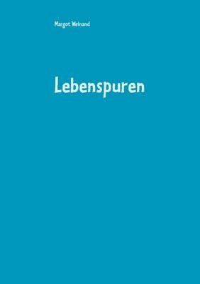 Lebenspuren 1