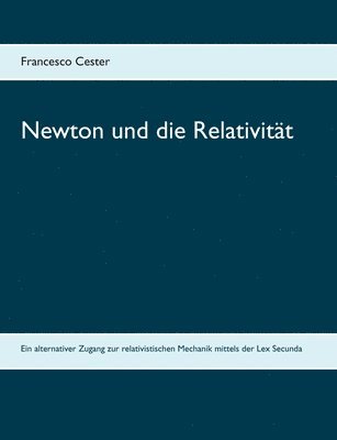 Newton und die Relativitt 1