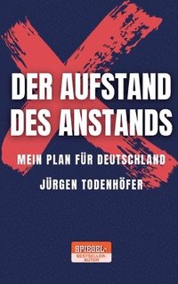 bokomslag Der Aufstand des Anstands