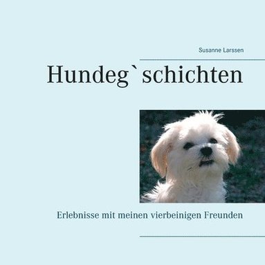 bokomslag Hundeg`schichten