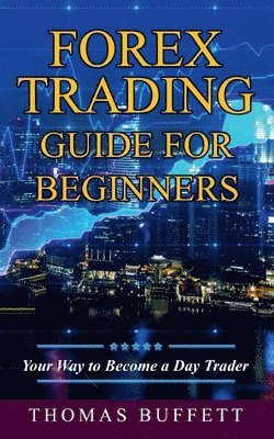 bokomslag Forex Trading Guide for Beginners