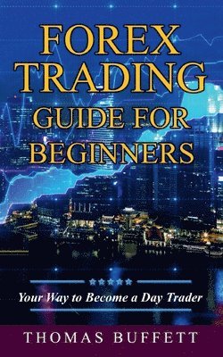 Forex Trading Guide for Beginners 1