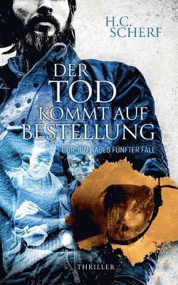 H C Scherf, H. C. Scherf, H.C. Scherf - Tod kommt auf Bestellung, Häftad