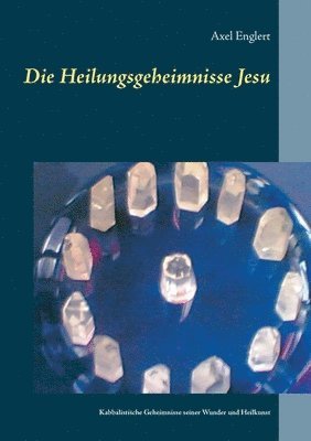 bokomslag Heilungsgeheimnisse Jesu