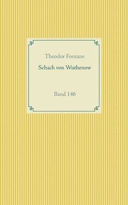 Theodor Fontane - Schach von Wuthenow, Häftad