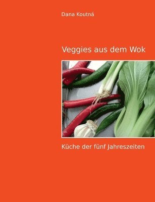 bokomslag Veggies aus dem Wok