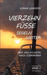 bokomslag Vierzehn Füsse segeln weiter