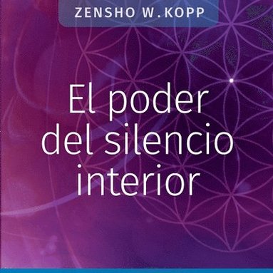 bokomslag El poder del silencio interior