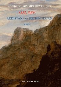 bokomslag Karl Mays Ardistan und Dschinnistan II