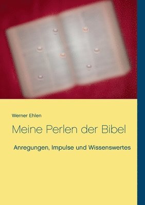 bokomslag Meine Perlen der Bibel