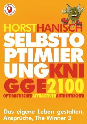 Horst Hanisch - Selbstoptimierung Knigge 2100, Häftad