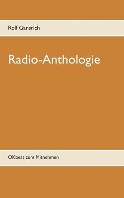 Radio-Anthologie 1