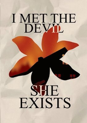 I met the devil - she exists 1