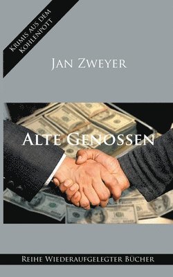 Jan Zweyer - Alte Genossen, Häftad
