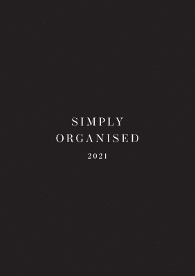 bokomslag Simply Organised 2021