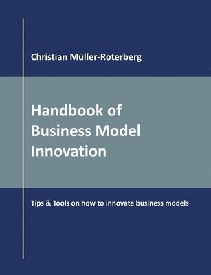 bokomslag Handbook of Business Model Innovation