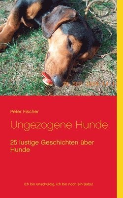 Ungezogene Hunde 1