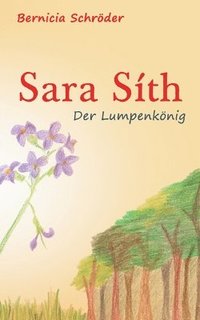 bokomslag Sara Síth - Der Lumpenkönig