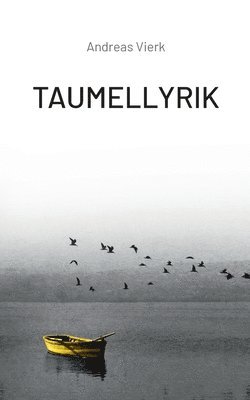 bokomslag Taumellyrik