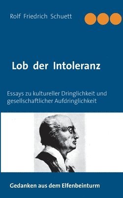 bokomslag Lob der Intoleranz