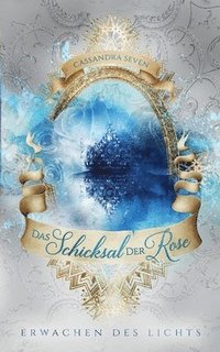 bokomslag Schicksal der Rose