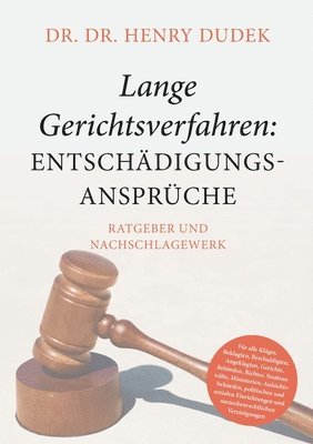 bokomslag Lange Gerichtsverfahren - Entschadigungsanspruche