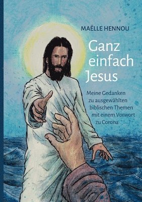 bokomslag Ganz einfach Jesus